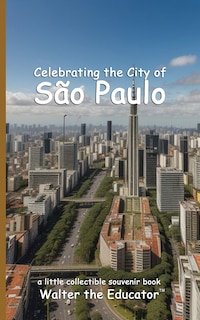 Couverture_Celebrating the City of São Paulo