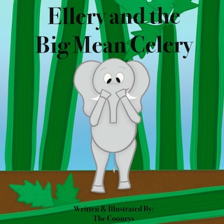 Couverture_Ellery and the Big, Mean Celery