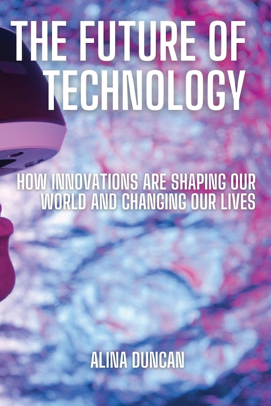 Front cover_The Future of Technology