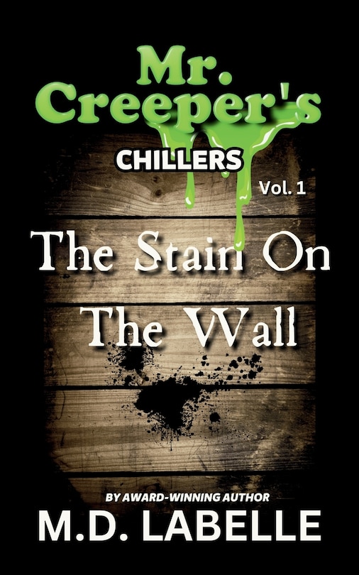 Front cover_The Stain On The Wall