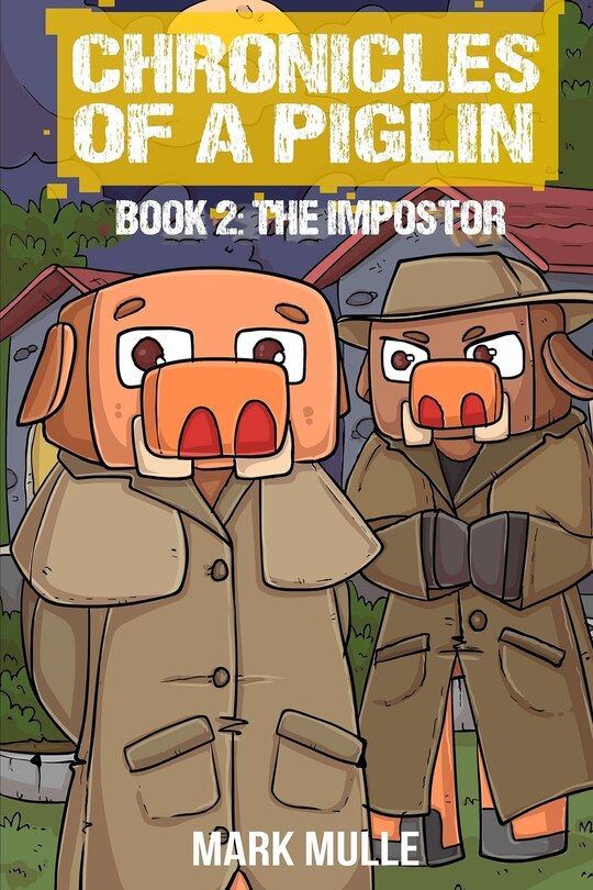 Front cover_Chronicles of a Piglin Book 2