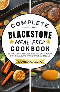 Front cover_Complete Blackstone Meal Prep Cookbook