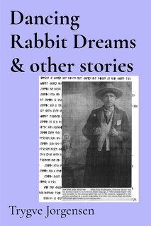 Front cover_Dancing Rabbit Dreams & other stories