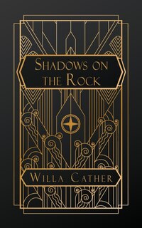 Front cover_Shadows on the Rock