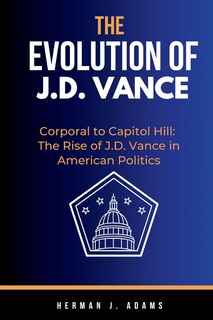 Front cover_The Evolution of J. D. Vance