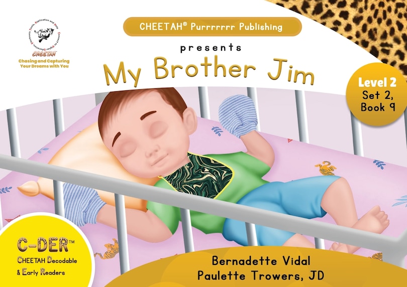 Couverture_C-DER (CHEETAH Decodable Early Readers), Set 2, Book 9, My Brother Jim
