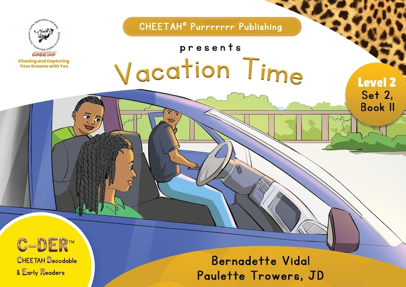 Couverture_C-DER (CHEETAH Decodable Early Readers, Set 2, Book 11, Vacation TIme