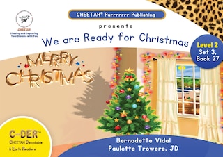Couverture_C-DER(Cheetah decodable & early readers) Set3, book27. We are ready for Christmas
