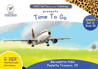 Couverture_C-DER(Cheetah decodable & early readers)Set 3, book 26, Time to go