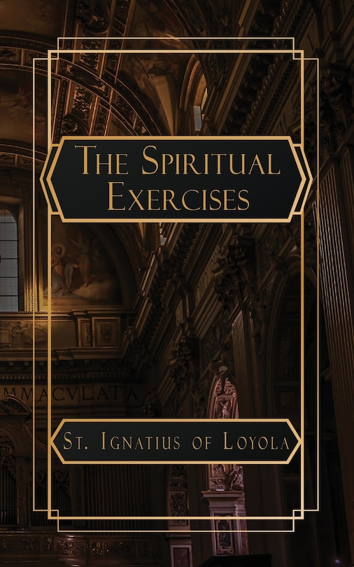 Front cover_The Spiritual Exercises of St. Ignatius of Loyola
