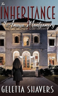 Front cover_The Inheritance of Amaya Montgomery