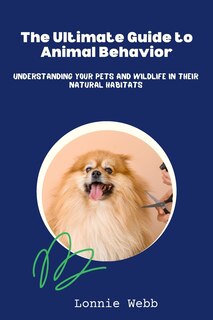 Couverture_The Ultimate Guide to Animal Behavior