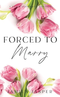 Front cover_Forced To Marry