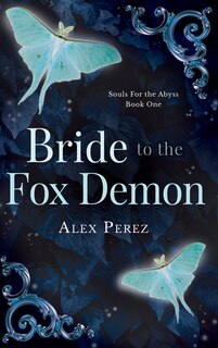 Front cover_Bride To Fox Demon