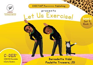 Couverture_C-DER (Cheetah Decodable & Early Readers) Set 9, Book 71, Let Us Exercise