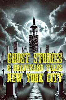 Couverture_Ghost Stories & Graveyard Tales