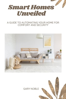 Front cover_Smart Homes Unveiled