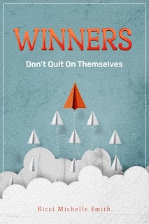 Front cover_Winners Don't Quit On Themselves