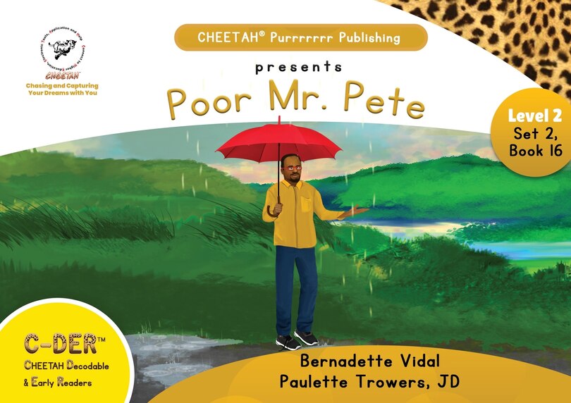 Front cover_C-DER (CHEETAH Decodable Early Readers, Set 2, Book 16, Poor Mr. Pete