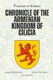 Front cover_Chronicle of the Armenian Kingdom of Cilicia