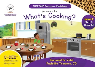 Couverture_C-DER (Cheetah Decodable & Early Readers) Set 8, Book 64, What's Cooking?
