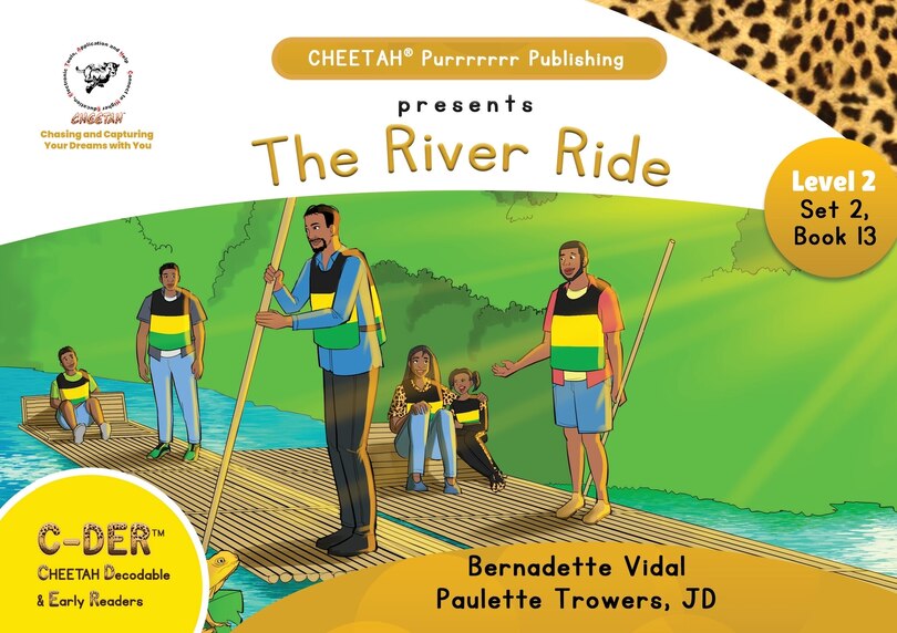 Couverture_C-DER (CHEETAH Decodable Early Readers, Set 2, Book 13, The River Ride