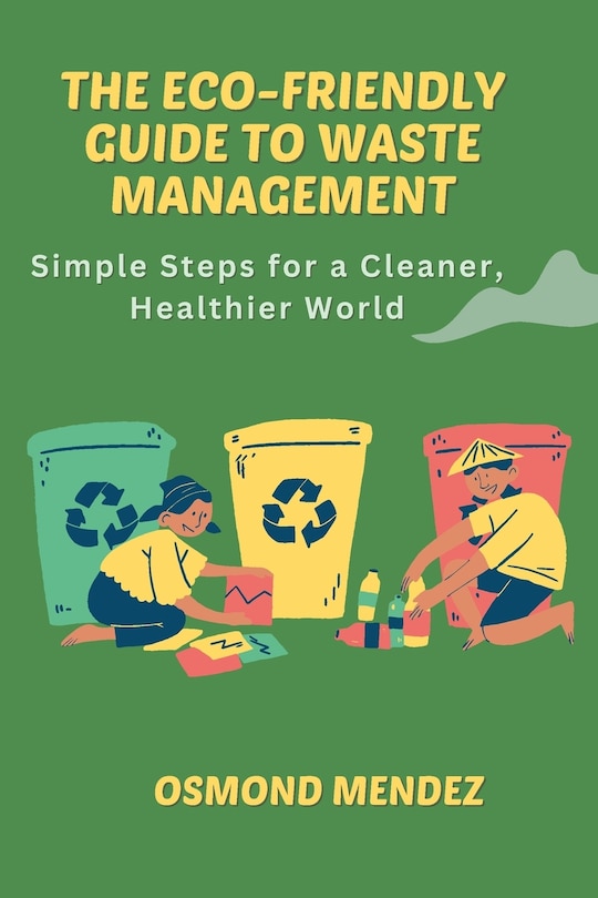 Couverture_The Eco-Friendly Guide to Waste Management