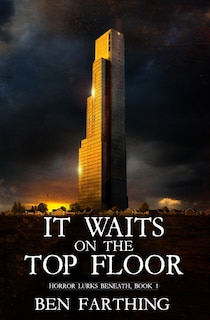 Front cover_It Waits on the Top Floor