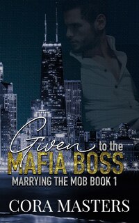 Front cover_Given to the Mafia Boss