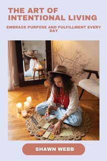 Couverture_The Art of Intentional Living