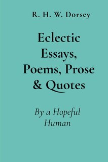 Couverture_Eclectic Essays, Poems, Prose & Quotes