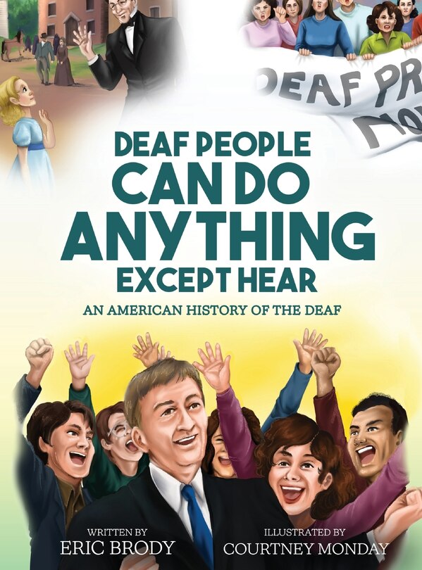 Front cover_Deaf People Can Do Anything Except Hear