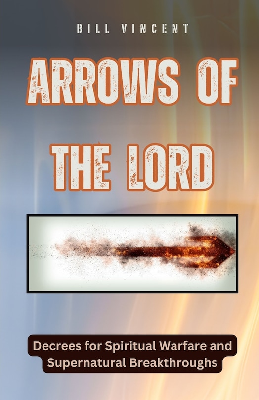 Front cover_Arrows of the Lord