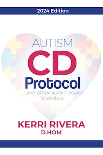 Front cover_AUTISM CD Protocol...and other autoimmune disorders