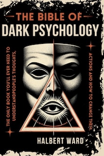 Front cover_THE Bible of Dark Psychology