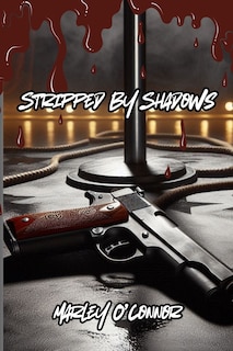Couverture_Stripped By Shadows