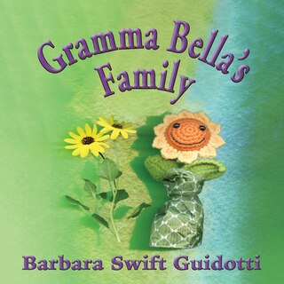 Front cover_Gramma Bella's Family