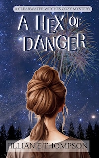 Front cover_A Hex of Danger