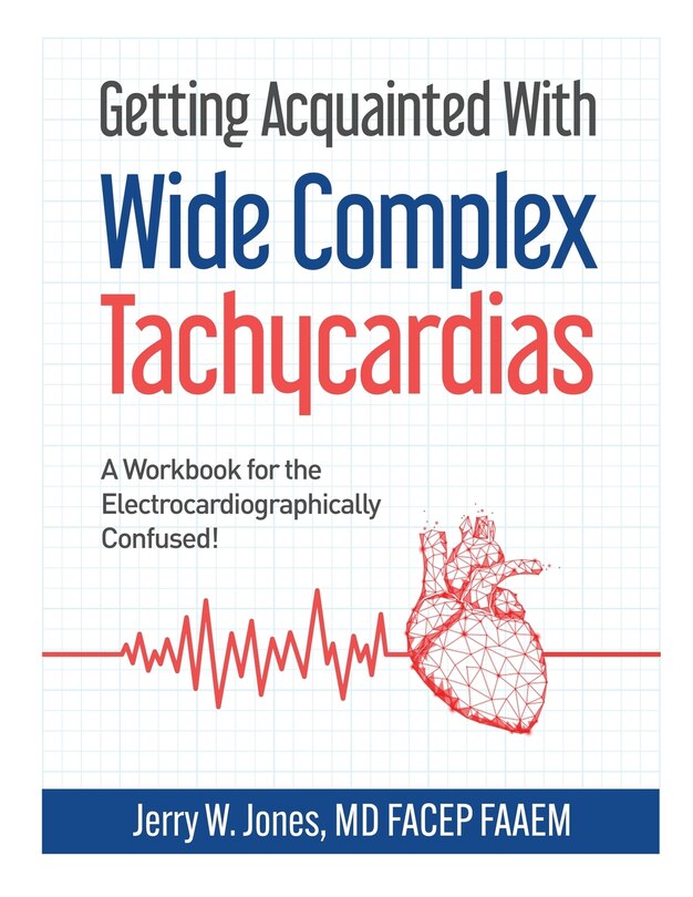 Couverture_Getting Acquainted With Wide Complex Tachycardias