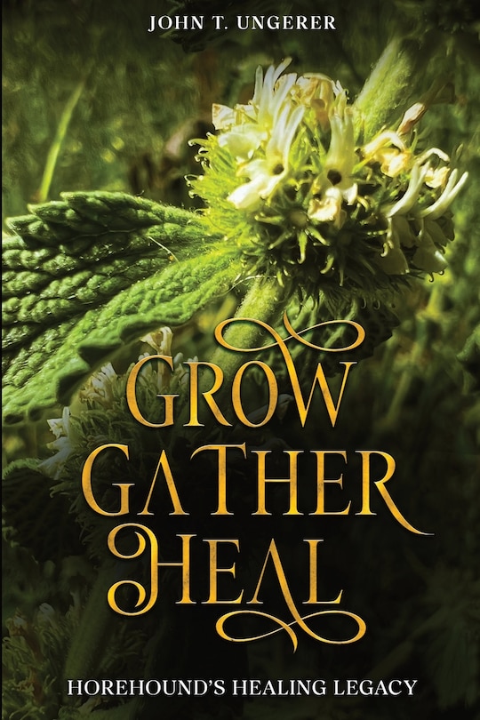 Front cover_Grow, Gather, Heal