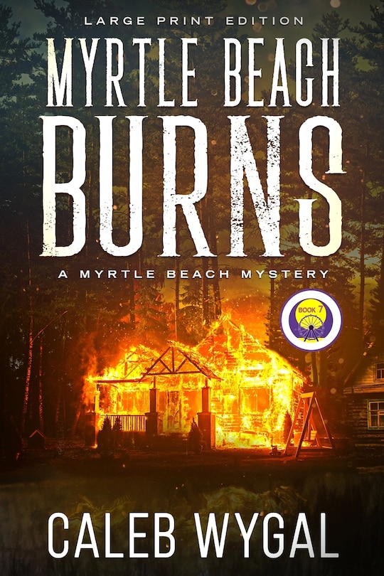 Couverture_Myrtle Beach Burns - Large Print Edition