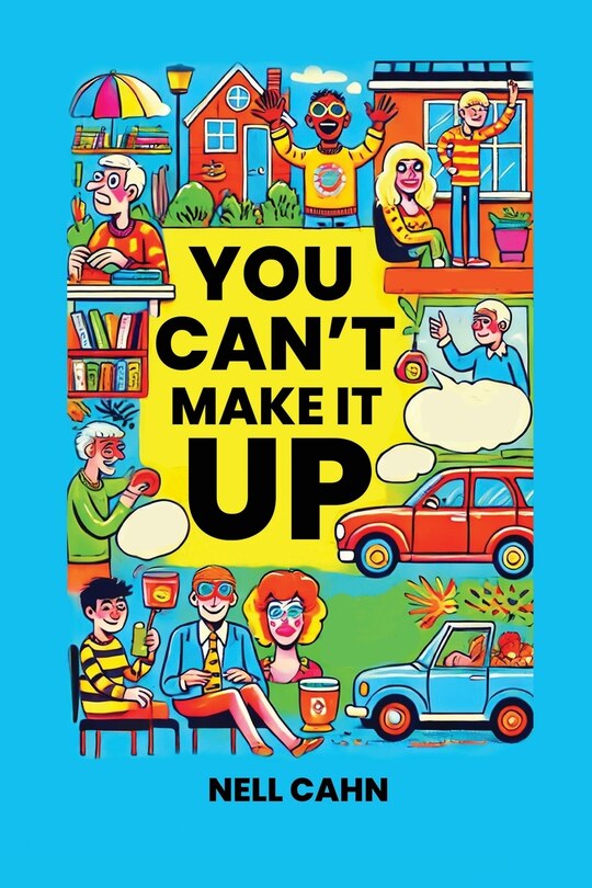 Front cover_You Can't Make It Up