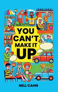 Front cover_You Can't Make It Up