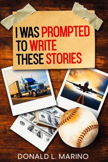 Front cover_I was Prompted to Write These Stories