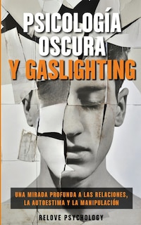Couverture_Psicología oscura y gaslighting