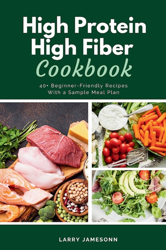 Couverture_High Protein High Fiber Cookbook
