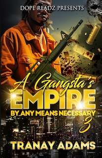 Front cover_A Gangsta's Empire 3