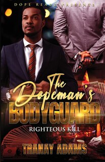 Front cover_The Dopeman's Bodyguard