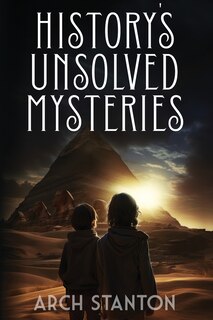 Front cover_History's Unsolved Mysteries