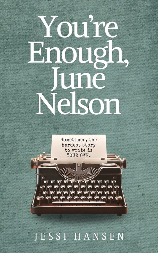 Front cover_You're Enough, June Nelson